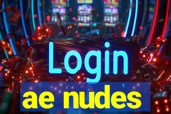 ae nudes